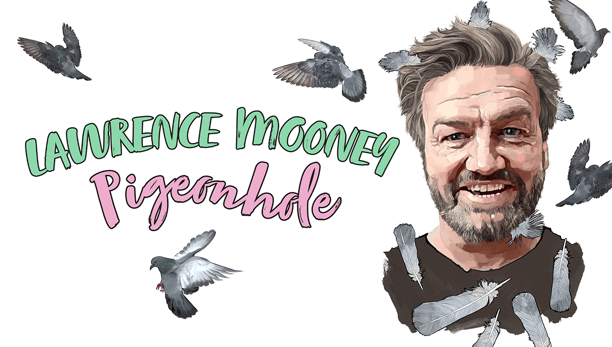 Lawrence Mooney: Pigeonhole